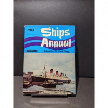 Ships Annual 1967 Book by Clegg, W. Paul (ed)