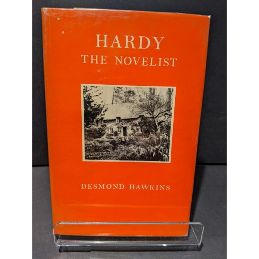 Hardy, The Novelist Book by Hawkins, Desmond