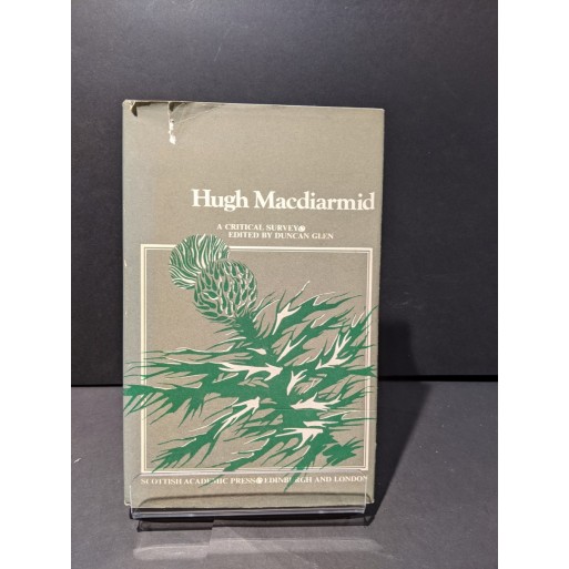 Hugh MacDiarmid: A Critical Survey Book by Glen, Duncan (ed)