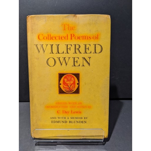 The Collected Poems of Wilfred Owen Book by Day Lewis, C (ed)