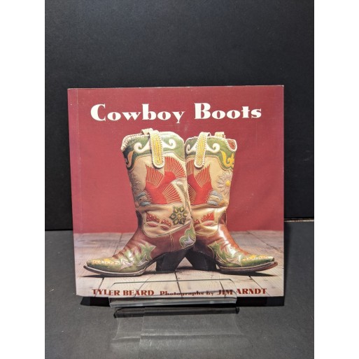 Cowboy Boots Book by Beard, Tyler