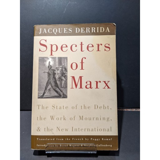 Specters of Marx Book by Derrida, Jacques (trans. Peggy Kamuf)