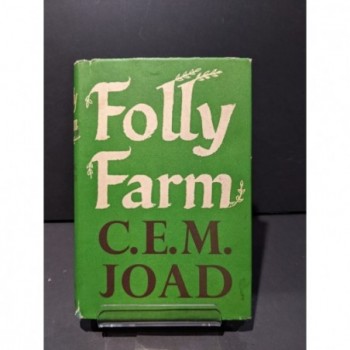 Folly Farm Book by Joad, C E M