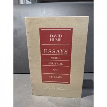 David Hume: Essays: Moral, Political & Literary Book by Miller, Eugene F (ed)