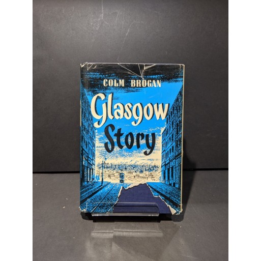 Glasgow Story Book by Brogan, Colm