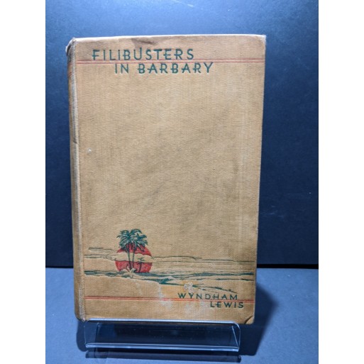 Filibusters in Barbary Book by Lewis, Wyndham