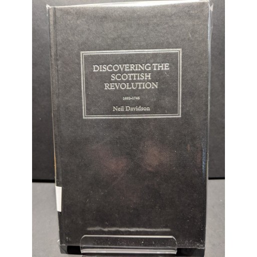 Discovering the Scottish Revolution Book by Davidson, Neil