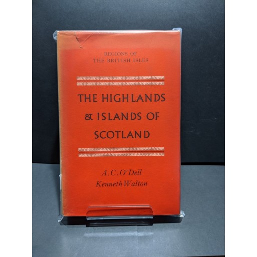 The Highlands & Islands of Scotland Book by O'Dell & Walton