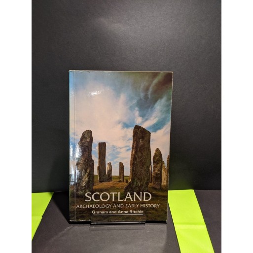 Scotland Archaeology and Early History Book by Ritchie, Graham & Anne