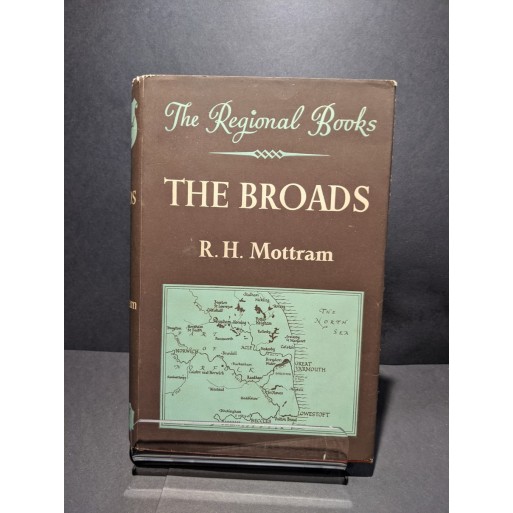 The Broads (The Regional Books Series) Book by Mottram, R H