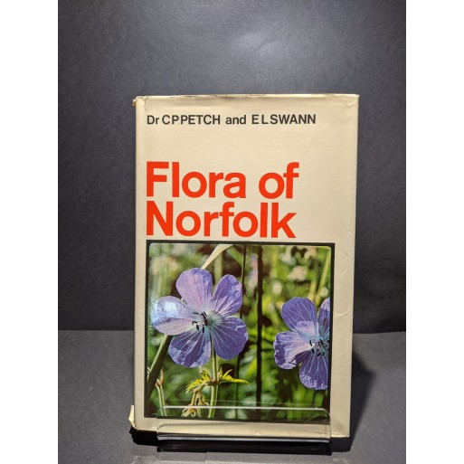 Flora of Norfolk Book by Petch and Swann
