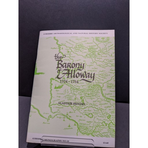 The Barony of Alloway Book by Hendry, Alastair