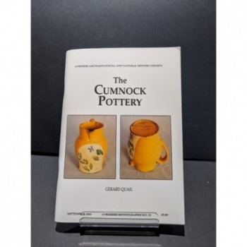 The Cumnock Pottery Book by Quail, Gerard