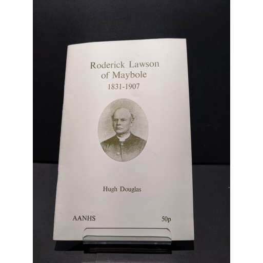 Roderick Lawson of Maybole 1831-1907 Book by Douglas, Hiugh