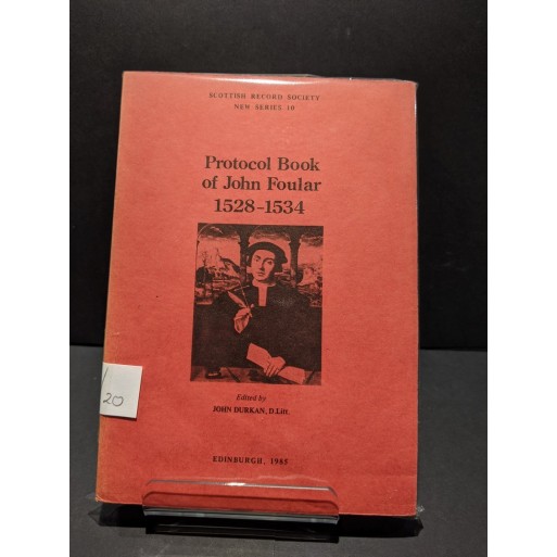 Protocol Book of John Foular 1528-1534 Book by Durkan, John (ed)