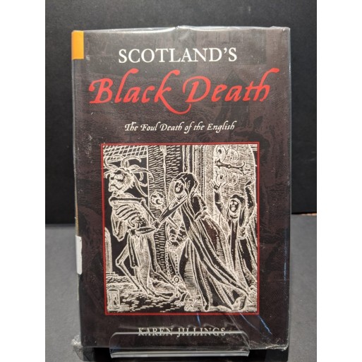 Scotland's Black Death: The Fould Death of the English Book by Jillings, Karen
