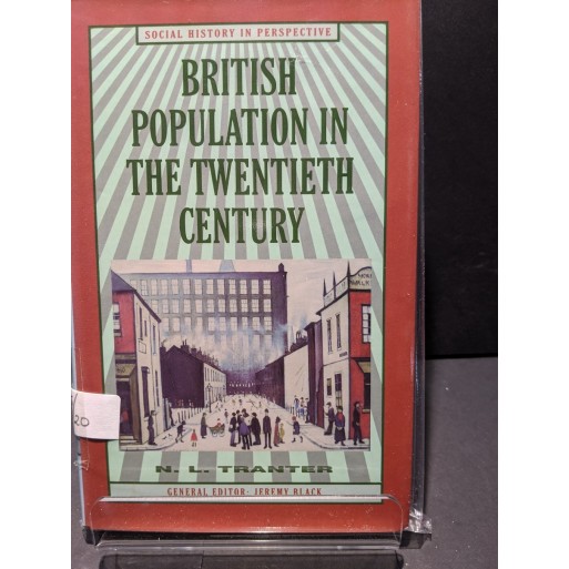 British Population in the Twentieth Century Book by Tranter, N L