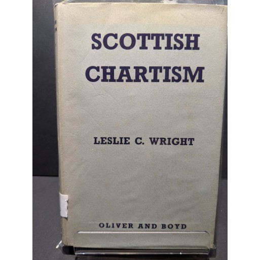 Scottish Chartism Book by Wright, Leslie C