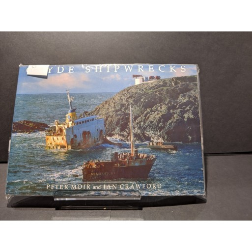 Clyde Shipwrecks Book by Moir & Crawford
