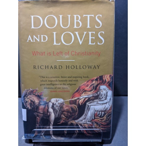 Doubts & Loves: What is Left of Christianity Book by Holloway, Richard
