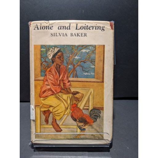 Alone and Loitering Book by Baker, Silvia