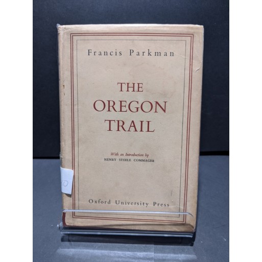 The Oregon Trail Book by Parkham, Francis