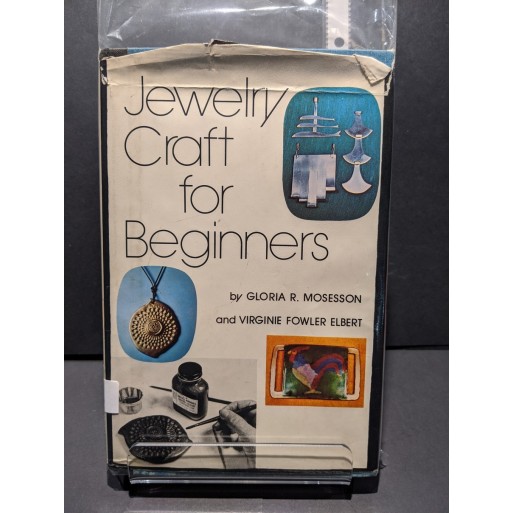 Jewelry Craft for Beginners Book by Mosesson & Elbert