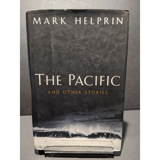 The Pacific & other stories Book by Helprin, Mark
