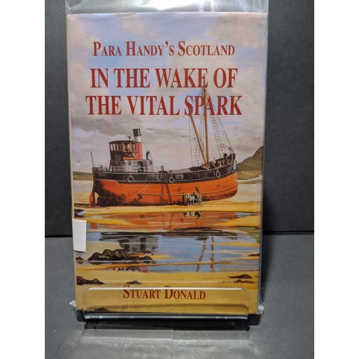 In the Wake of the Vital Spark Book by Donald, Stuart